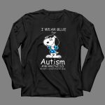 Snoopy I Wear Blue for Autism Awareness Accept Understand Love Peanuts 4 Long Sleeves