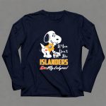 Snoopy If You Dont Like Islanders Kiss My Endzone New York Islanders 6 Long Sleeves.jpg