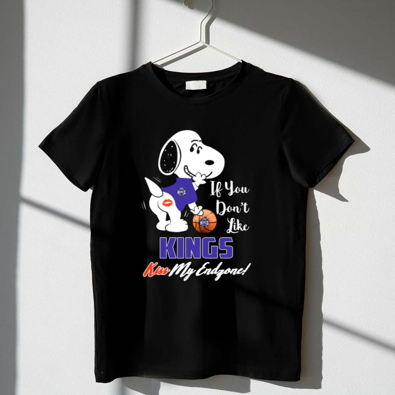 Snoopy If You Dont Like Kings Kiss My Endzone Sacramento Kings Fans 1 T Shirt
