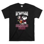 Snoopy In A World Where You Can Be Anything Be A Seminoles Fan T Shirt 6.jpg