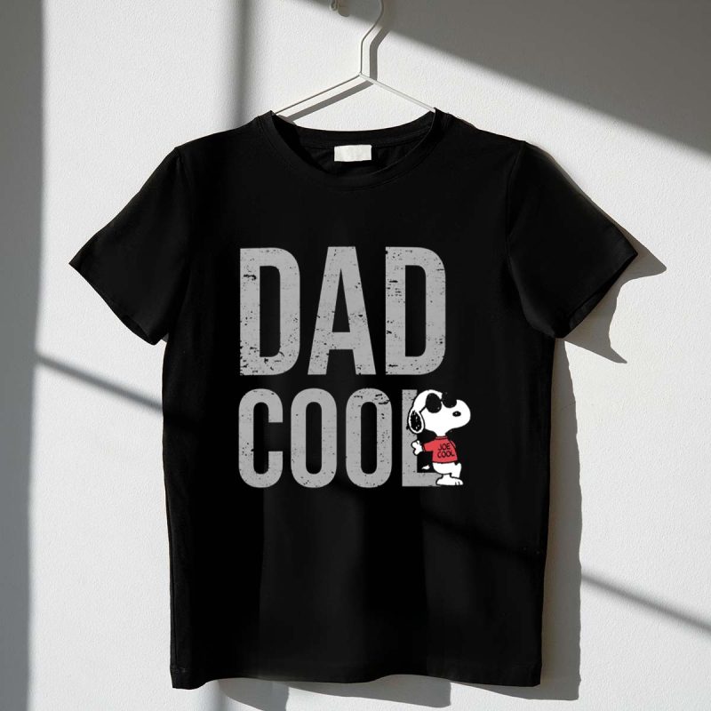 Snoopy Joe Cool Dad Cool 1 T Shirt