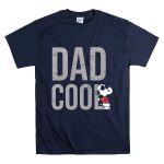 Snoopy Joe Cool Dad Cool T Shirt 7