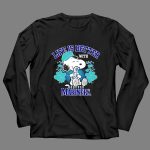 Snoopy Life Is Better With Mariners 4 Long Sleeves.jpg