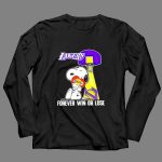 Snoopy Los Angeles Lakers Basketball Forever Win or Lose 4 Long Sleeves
