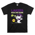 Snoopy Los Angeles Lakers Make Me Drink T Shirt 6