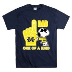 Snoopy Michigan Wolverines 1 Dad One Of A Kind T Shirt 7.jpg