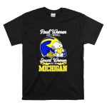 Snoopy Michigan Wolverines smart women love Michigan football T Shirt 6.jpg
