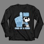 Snoopy North Carolina Tar Heels 1 Dad One Of A Kind 4 Long Sleeves.jpg