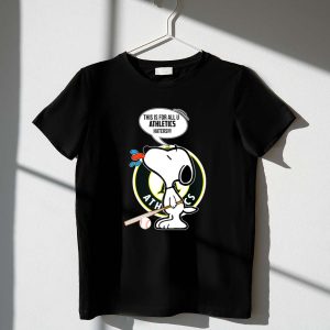 Snoopy Oakland Athletics Fans This Is For All U Athletics Haters 1 T Shirt.jpg