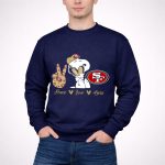 Snoopy Peace Love 49ers Sf 3 Sweatshirt