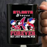 Snoopy Peanuts Atlanta Braves Forever Not Just When We Win 3 mug.jpg