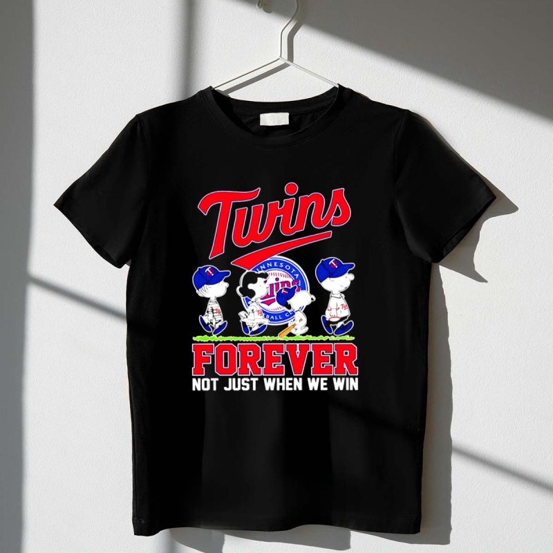 Snoopy Peanuts Minnesota Twins Forever Not Just When We Win 1 T Shirt