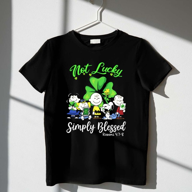 Snoopy Peanuts Not Lucky Simply Blessed Romans 4 7 8 1 T Shirt