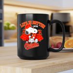 Snoopy Peanuts life is better with Baltimore Orioles 2 mug.jpg