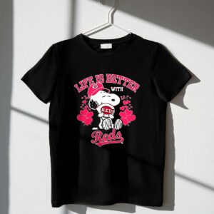 Snoopy Peanuts Life Is Better With Cincinnati Reds Shirt