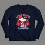 Snoopy Peanuts life is better with Texas Rangers 6 Long Sleeves.jpg