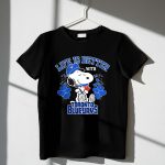 Snoopy Peanuts life is better with Toronto Blue Jays 1 T Shirt.jpg