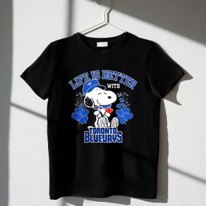 Snoopy Peanuts life is better with Toronto Blue Jays 1 T Shirt.jpg