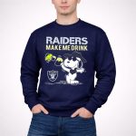Snoopy Raiders Make Me Drink Oakland Raiders Fans 3 Sweatshirt