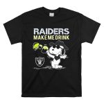 Snoopy Raiders Make Me Drink Oakland Raiders Fans T Shirt 6