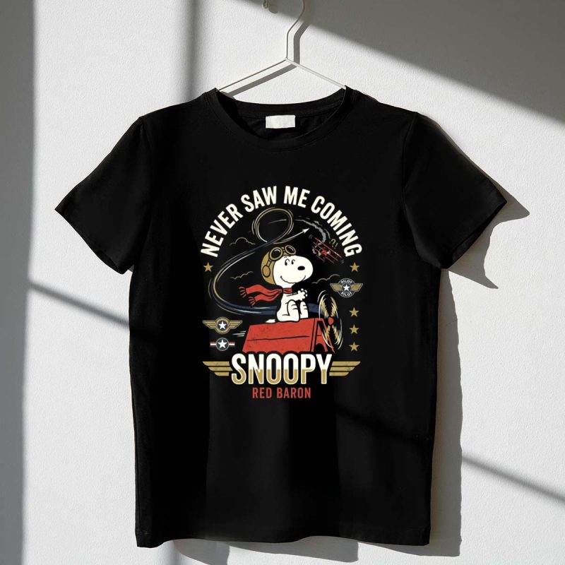 Snoopy Red Baron Never Saw Me Coming 1 T Shirt.jpg