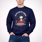 Snoopy Red Baron Never Saw Me Coming 3 Sweatshirt.jpg