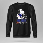 Snoopy St Louis Blues If You Dont Like Blues Kiss My Endzone 9 Sweatshirt.jpg