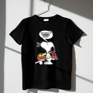 Snoopy St Louis Cardinals Fans For All You Haters Shirt