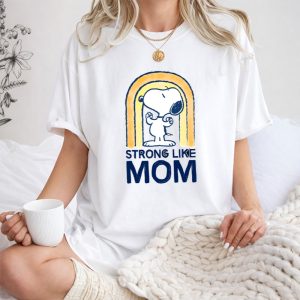 Snoopy Strong Like Mom Retro Rainbow Celebrating Motherhood 1 T Shirt