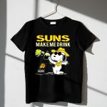 Snoopy Suns Make Me Drink Phoenix Suns Fans 1 T Shirt