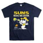 Snoopy Suns Make Me Drink Phoenix Suns Fans T Shirt 7