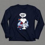Snoopy Teasing Avalanche Haters with Colorado Avalanche 6 Long Sleeves.jpg
