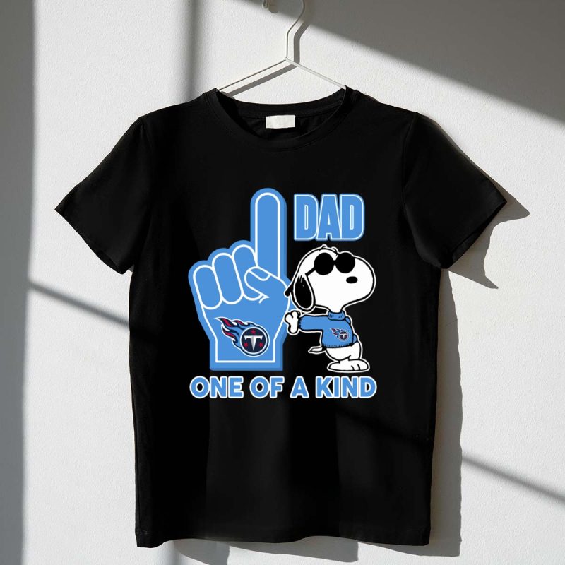 Snoopy Tennessee Titans 1 Dad One Of A Kind 1 T Shirt