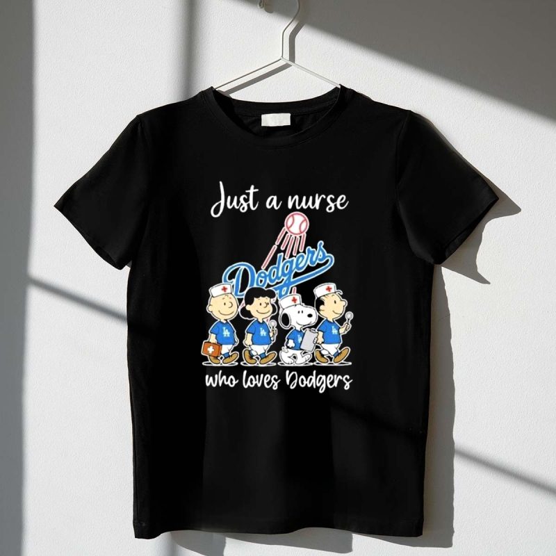 Snoopy The Peanuts Just A Nurse Who Loves Los Angeles Dodgers 1 T Shirt