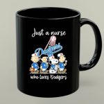 Snoopy The Peanuts Just A Nurse Who Loves Los Angeles Dodgers 1 mug 1.jpg