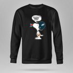 Snoopy This Is For All U Eagles Haters Philadelphia Eagles Fans 9 Sweatshirt