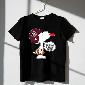 Snoopy This Is For All U Seminoles Haters 1 T Shirt.jpg