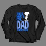 Snoopy This Is What a Cool Dad Looks Like Peanuts 4 Long Sleeves