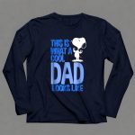 Snoopy This Is What a Cool Dad Looks Like Peanuts 6 Long Sleeves