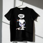 Snoopy Toronto Blue Jays Fans This Is For All U Blue Jays Haters 1 T Shirt.jpg