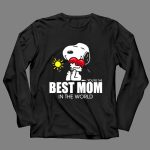 Snoopy Youre The Best Mom In The World 4 Long Sleeves