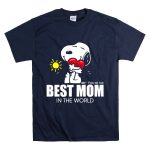 Snoopy Youre The Best Mom In The World T Shirt 7