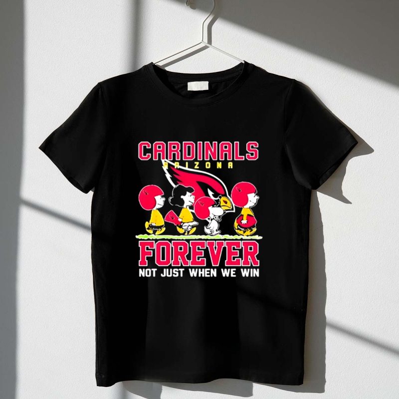 Snoopy And Charlie Brown Arizona Cardinals Forever Not Just When We Win 1 T Shirt