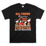 Snoopy and Charlie Brown Baltimore Orioles baseball forever not just when we win T Shirt 6