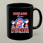 Snoopy and Charlie Brown Chicago Cubs baseball forever not just when we win 1 mug.jpg