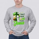 Snoopy and Charlie Brown I Dont Need Lucky Ive Got Jesus 91 Long Sleeves