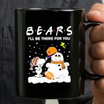 Snoopy and Snowman Chicago Bears Ill Be There for You Christmas Football 3 mug.jpg