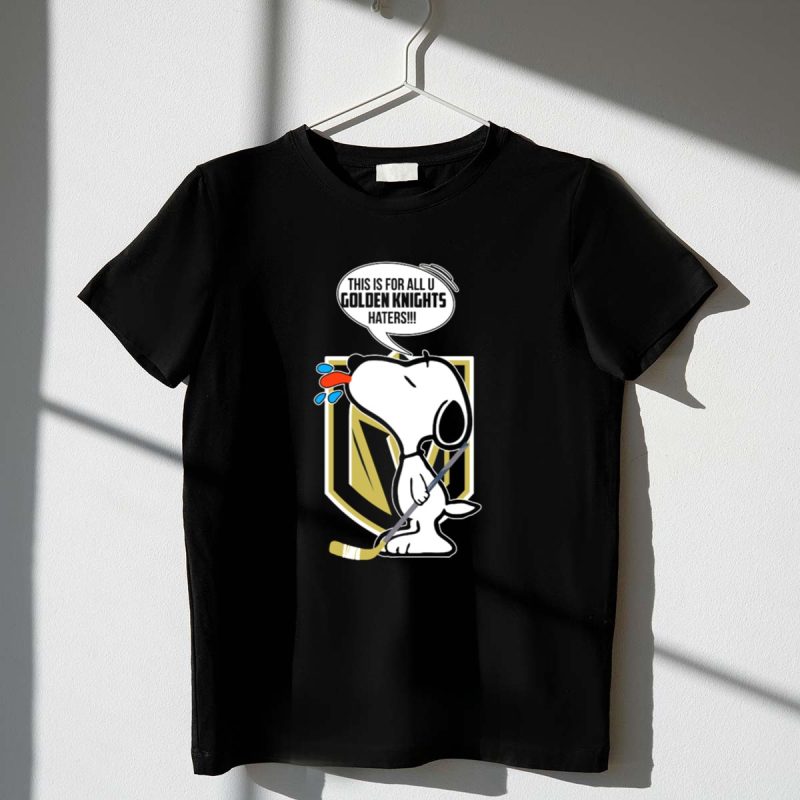 Snoopy And Vegas Golden Knights Haters Funny Hockey Theme 1 T Shirt.jpg