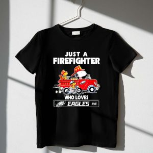 Snoopy And Woodstock Driving Car Motor Just A Fire Fighter Who Loves Eagles Shirt