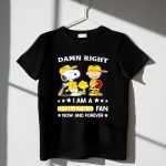 Snoopy and friends Damn right I am a Pittsburgh Pirates fan now and forever 1 T Shirt.jpg